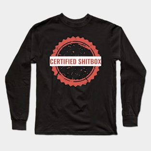 Certified Shitbox - Red Label With White Text Circle Design Long Sleeve T-Shirt